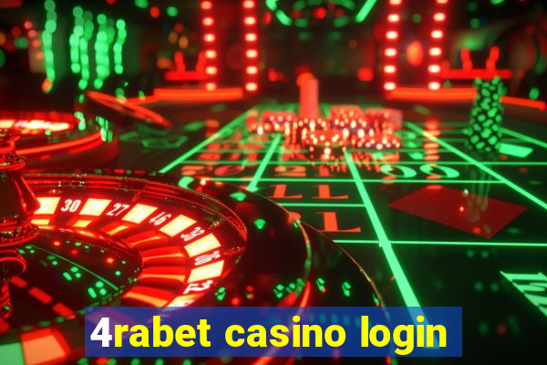 4rabet casino login