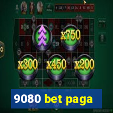 9080 bet paga