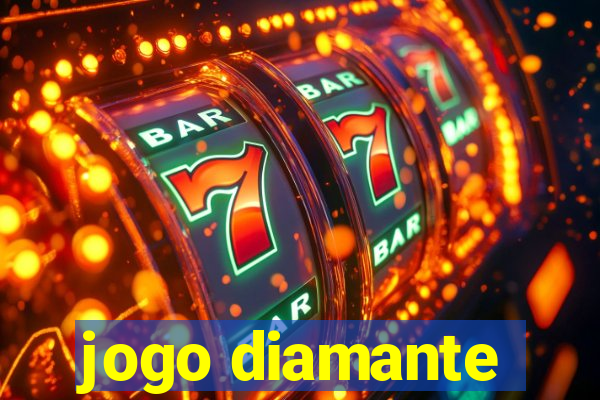 jogo diamante