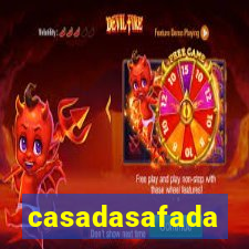 casadasafada