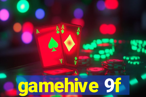 gamehive 9f