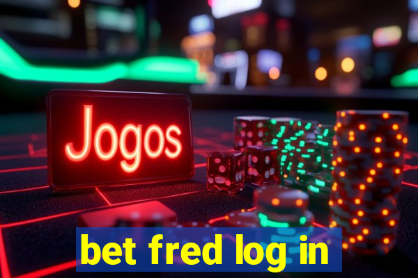 bet fred log in