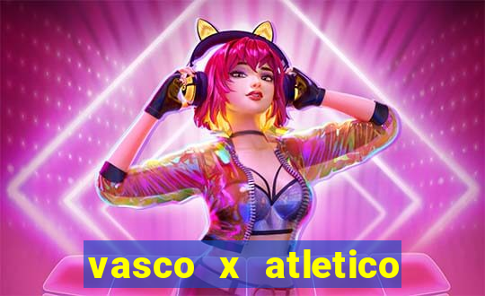 vasco x atletico go onde assistir