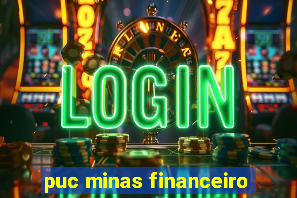 puc minas financeiro