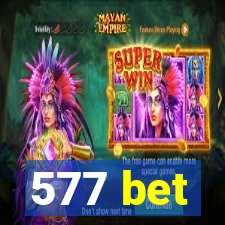 577 bet