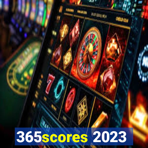 365scores 2023