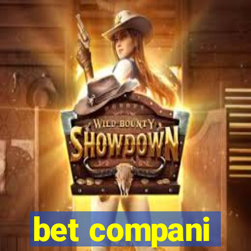 bet compani