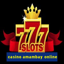 casino amambay online