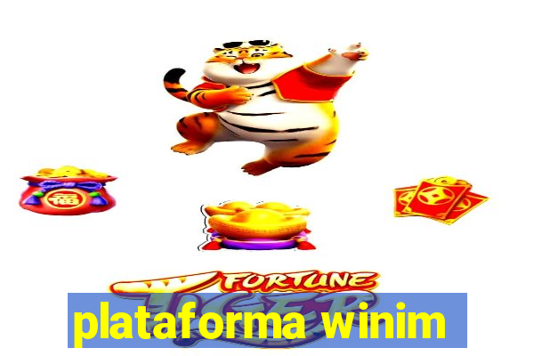 plataforma winim