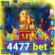 4477 bet