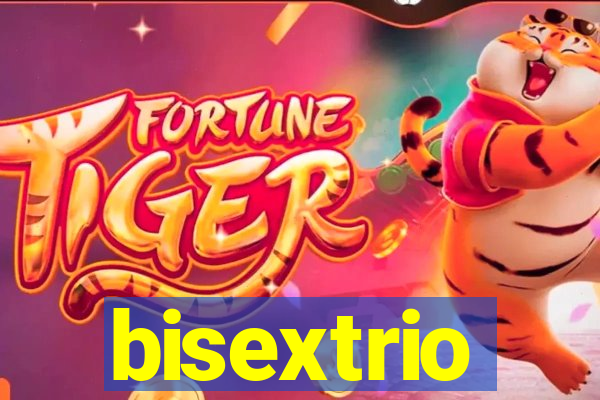 bisextrio