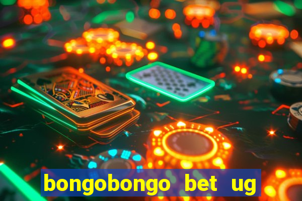 bongobongo bet ug login password