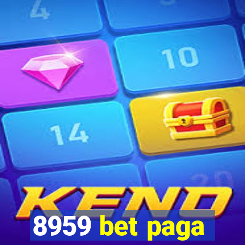 8959 bet paga