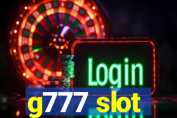 g777 slot