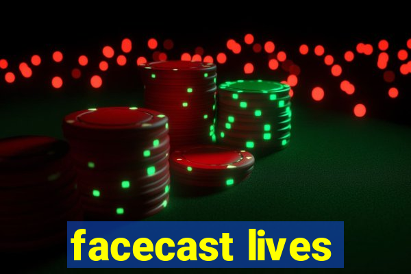 facecast lives