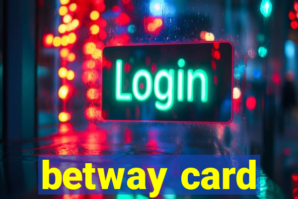 betway card