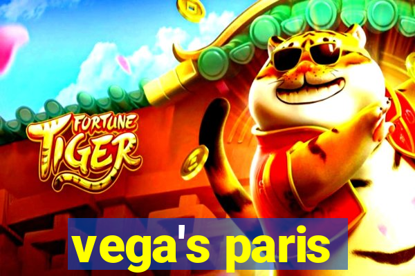 vega's paris