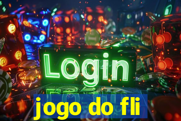 jogo do fli