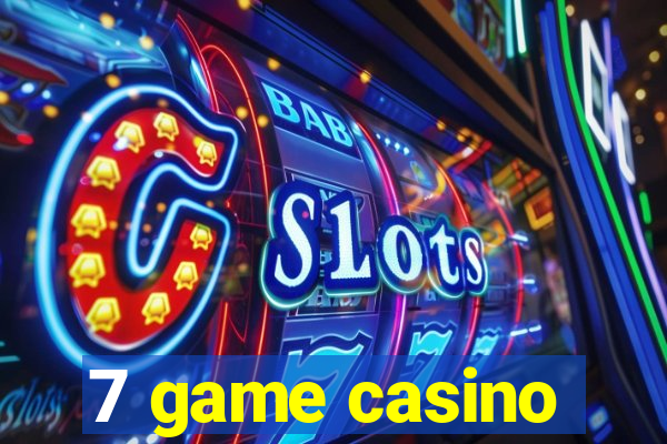 7 game casino