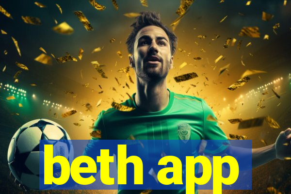 beth app