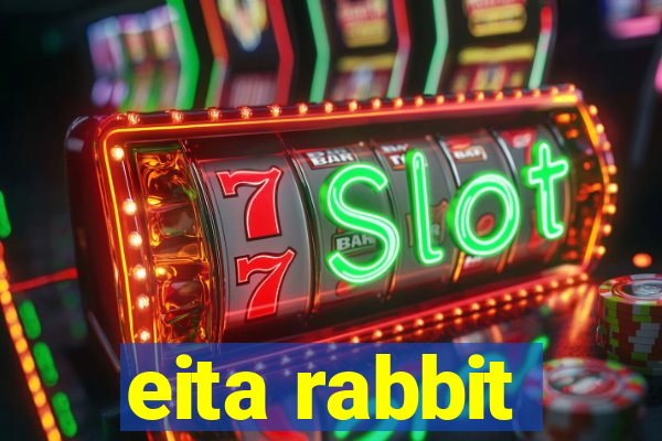 eita rabbit