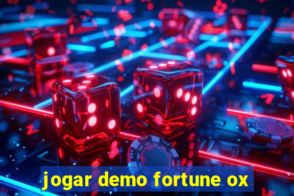 jogar demo fortune ox