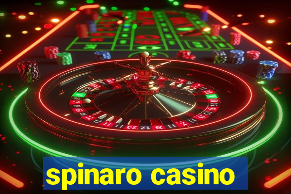 spinaro casino