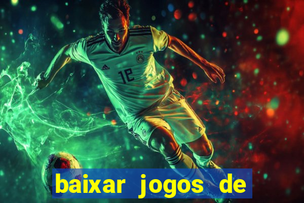 baixar jogos de futebol gratis para celular samsung