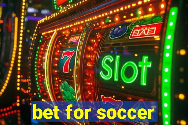 bet for soccer