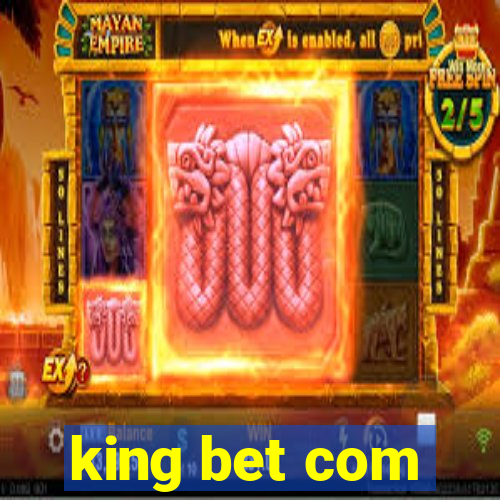 king bet com