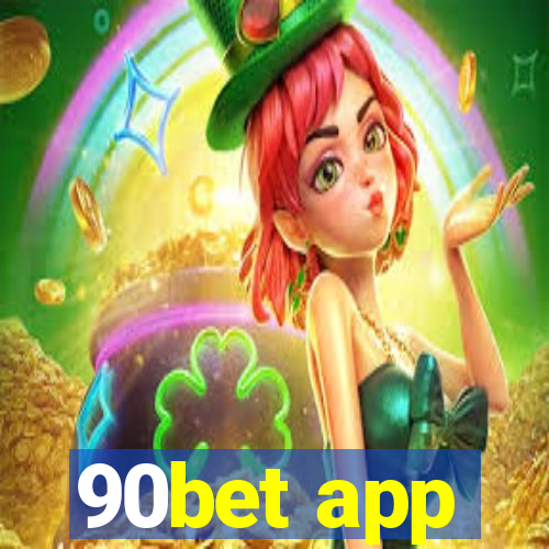 90bet app