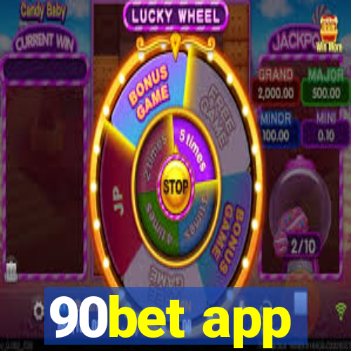 90bet app