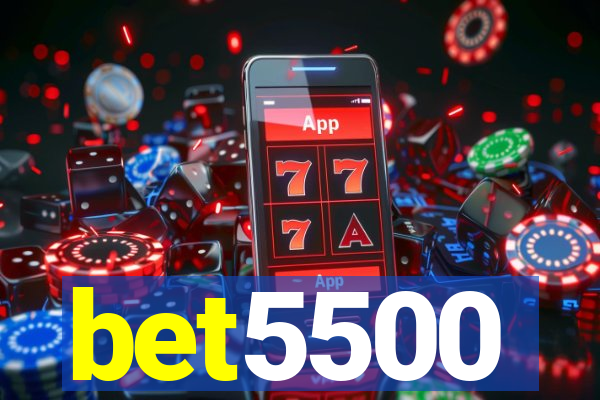 bet5500