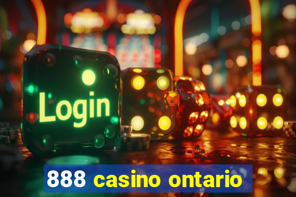 888 casino ontario