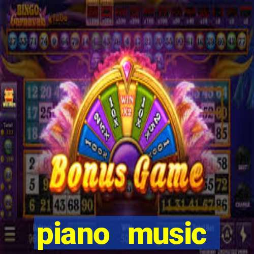 piano music go-jogos edm piano