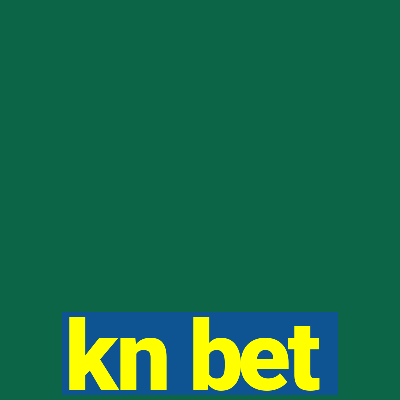 kn bet