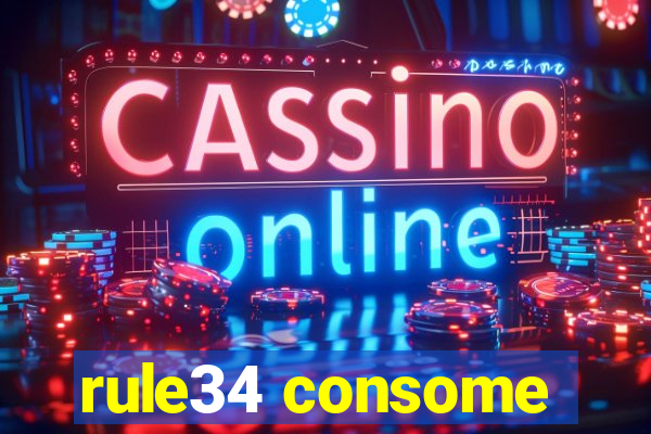 rule34 consome