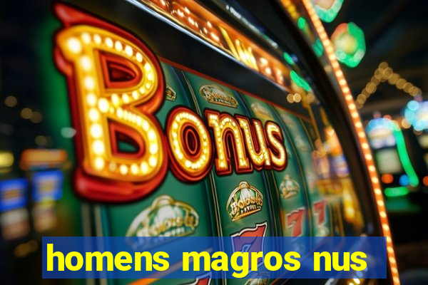 homens magros nus