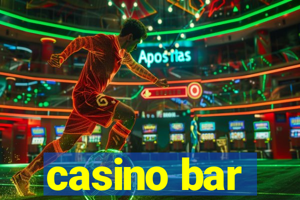 casino bar