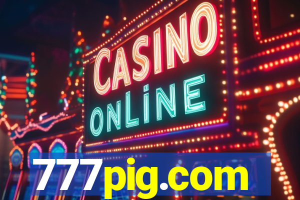 777pig.com