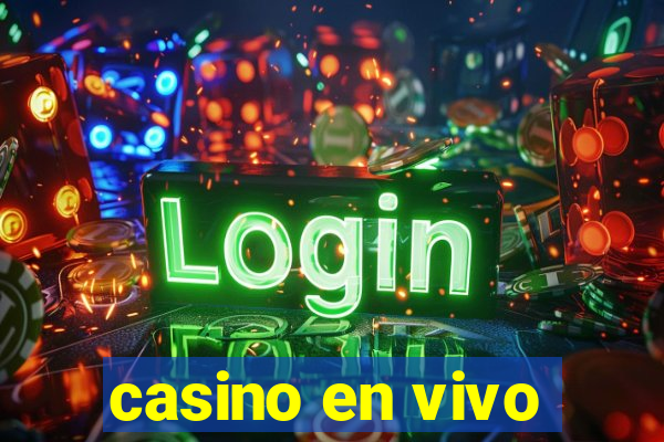 casino en vivo