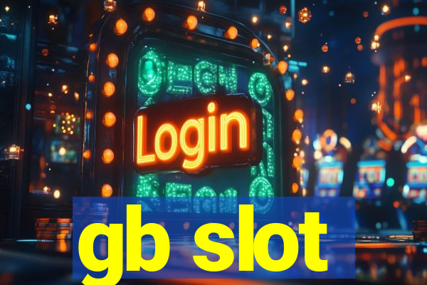 gb slot