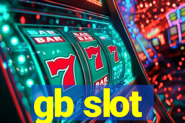 gb slot