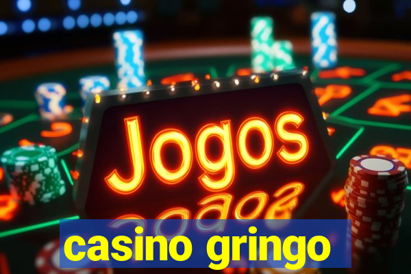 casino gringo