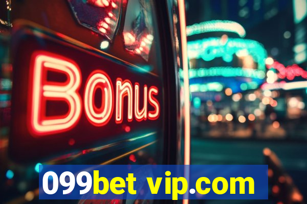 099bet vip.com