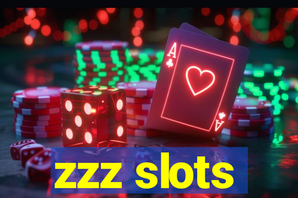 zzz slots