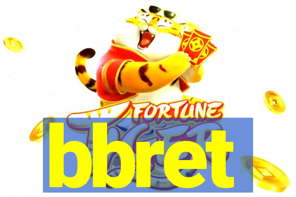 bbret