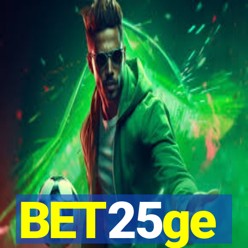 BET25ge