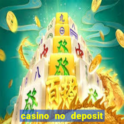 casino no deposit welcome bonus