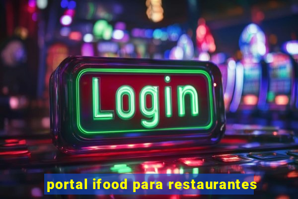 portal ifood para restaurantes